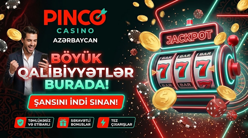 Pinco casino bonus şərtləri izahı